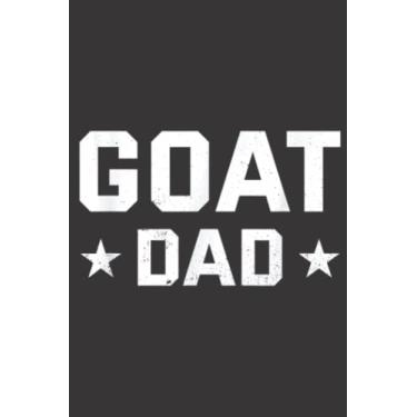 Imagem de Mens Mens Funny Goat Dad Animal Lover Farmer Fathers Day Meme: Lined Journal Notebook To Do Schedule, Medium 6x9 Inches, 100 Pages, Printed Cover
