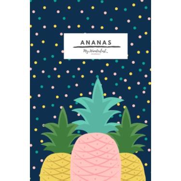 Imagem de Ananas dot grid journal: Explore your creativity, boost your memory, and experience your best self with this cool journal. For sketching, journaling, free writing…