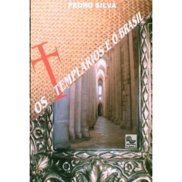 Imagem de Templarios e o brasil, o - EDITORA FLAMULA