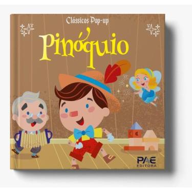 Imagem de Clássicos Pop-Up - Pinóquio - PAE EDITORA E DISTRIBUIDORA, 3