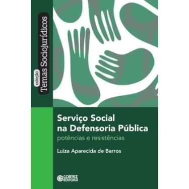 Imagem de Servico Social Na Defensoria Publica - Potencias E