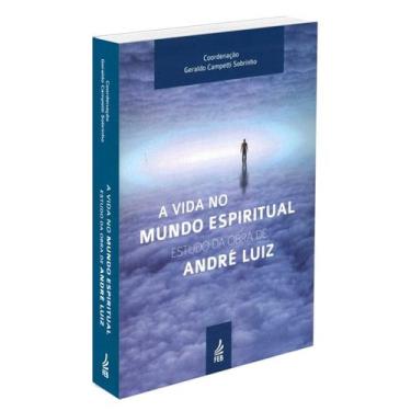 Imagem de A Vida no Mundo Espiritual - FEB