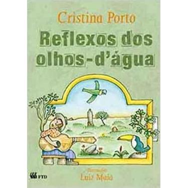 Imagem de Reflexos dos olhos-dagua - FTD (PARADIDATICOS), 3