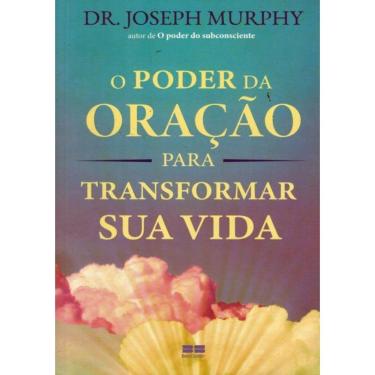 Imagem de Poder Da Oracao Para Transformar Sua Vida,O