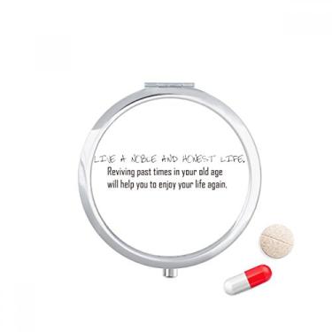 Imagem de Caixa de armazenamento de medicamentos com citação Live A Noble and Honest Life