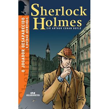 Imagem de O jogador desaparecido e outras aventuras (Sherlock Holmes Livro 9)