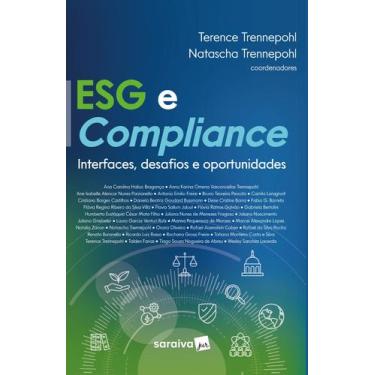 Imagem de Livro - Esg e Compliance - Interfaces, desafios e oportunidades - 1ª e