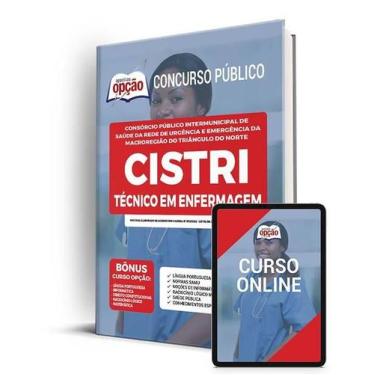 Imagem de Apostila CISTRI - Técnico em Enfermagem - Apostilas Opção