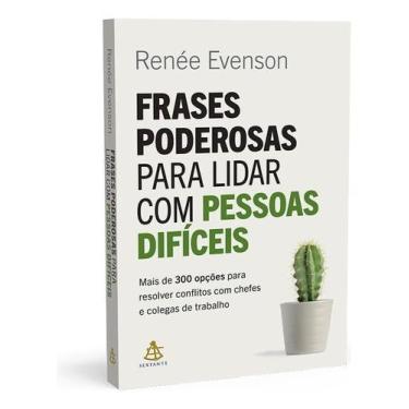 Imagem de Frases Poderosas Para Lidar Com Pessoas Difíceis - SEXTANTE, Sortido