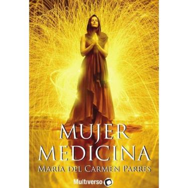 Imagem de La Mujer Medicina - Espanhol
