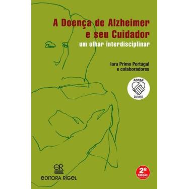 Imagem de A Doença de Alzheimer e seu Cuidador - Guia para Cuidadores e Familiar