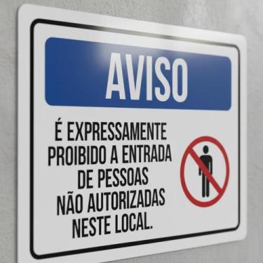 Imagem de Placa Acm Aviso Expressamente Proibido Entrada Pessoas 18X23 - Sinaliz