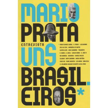Imagem de Mario Prata Entrevista Uns Brasileiros + Marca Página