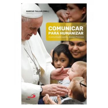 Imagem de Comunicar Para Humanizar