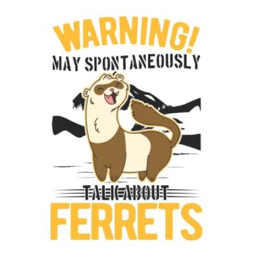 Imagem de Frettchen Tagesplaner: May spontaneously talk about Ferrets Frettchen/Kalender 2023 & 2024 / Wochenplaner Tagesplaner Planer/Planungsbuch To-Do-Liste / 6x9 Zoll / 100 ausfüllbare Seiten