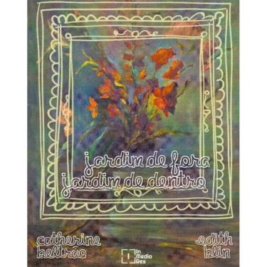 Imagem de Jardim de Fora, Jardim de Dentro