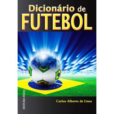 Imagem de Dicionário de Futebol - Editora Rígel