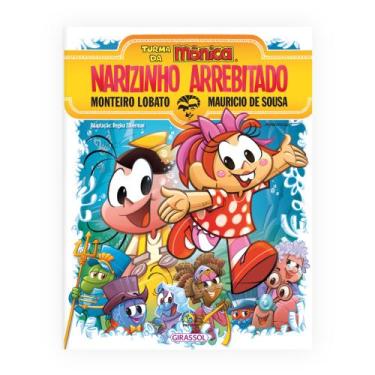 Imagem de Livro - Turma da Mônica e Monteiro Lobato - Narizinho Arrebitado