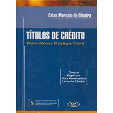 Imagem de Títulos de Crédito Pelo Novo Código Civil, 3