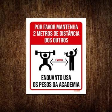 Imagem de Placa Distanciamento Social Academia Use Pesos 18x23