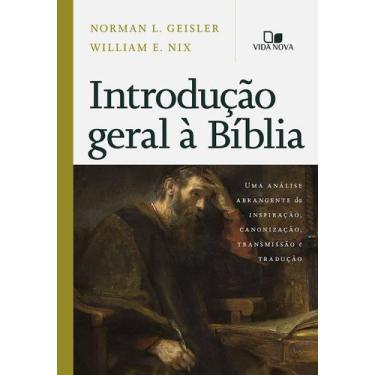 Imagem de Introdução Geral A Bíblia - Editora Vida Nova