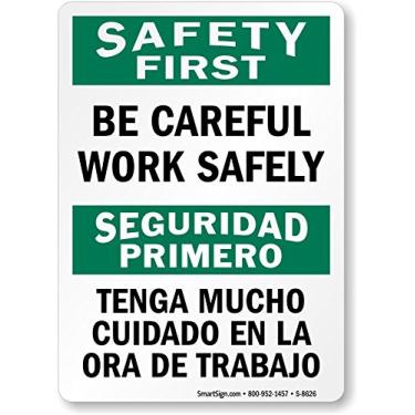 Imagem de SmartSign "Safety First - Be Careful Work Safely", bilíngue, etiqueta de vinil, 35,5 x 25,4 cm