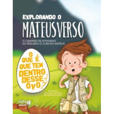 Imagem de Explorando o Mateusverso - O caderno de atividades do pequeno e curios