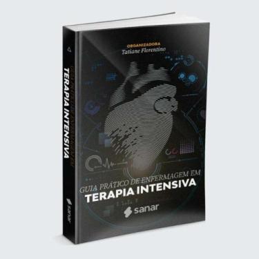 Imagem de Guia Pratico de Enfermagem em Terapia Intensiva - SANAR