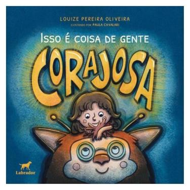 Imagem de Isso É Coisa De Gente Corajosa