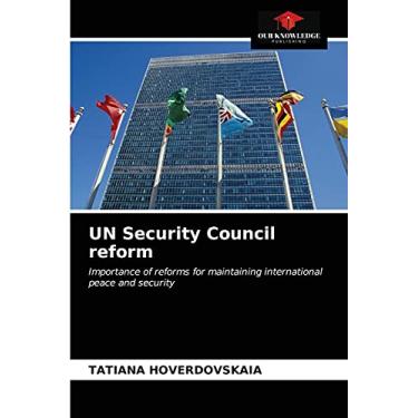 Imagem de UN Security Council reform: Importance of reforms for maintaining international peace and security