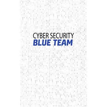 Imagem de Cyber Security Blue Team: Fun and Nerdy Notepad, show your humorous side, hacker/network/sysadmin/geeky pocket size notepad -