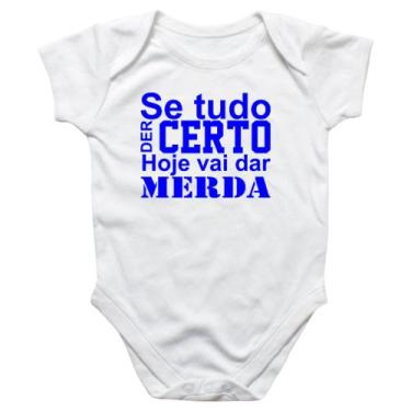 Imagem de Body intantil Se tudo der certo hoje Azul - Alearts, M