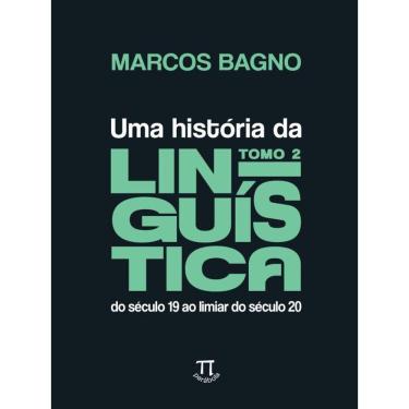 Imagem de Uma História Da Linguística Tomo 2 - Vol. 2