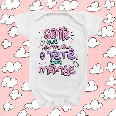 Imagem de Body Bebê Roupinha Mimo Presente Gente que Ama o Tetê da Mamãe Menina 
