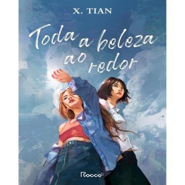 Imagem de Livro - Toda a beleza ao redor - Rocco