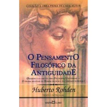 Imagem de O Pensamento Filosófico Da Antiguidade - 284 - Obra-Prima