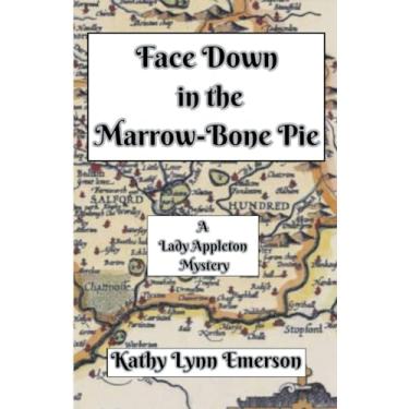 Imagem de Face Down in the Marrow-Bone Pie: 1