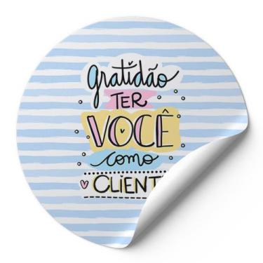 Imagem de 120 Etiquetas Adesivas Redondas Gratidão Ter Você Como Cliente Impress