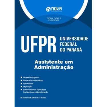 Imagem de Apostila UFPR - Assistente em Administração - Nova Concursos