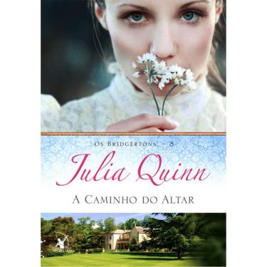 Imagem de Os Bridgertons - Vol 08 - A Caminho Do Altar