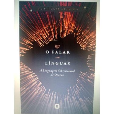 Imagem de O Falar Em Línguas - Livro - Luciano Subirá