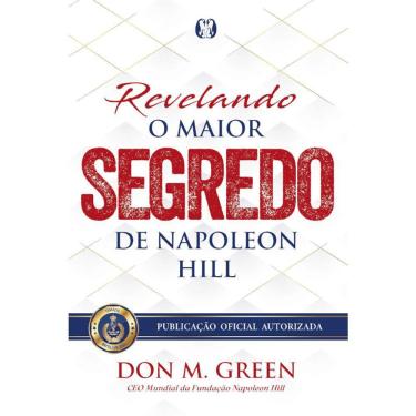 Imagem de Revelando O Maior Segredo De Napoleon Hill