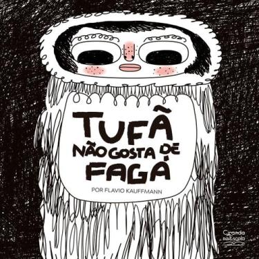 Imagem de Livro - Tufã não gosta de Fagá