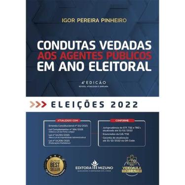 Imagem de Livro Condutas Vedadas aos Agentes Públicos em Ano Eleitoral 4ª Edição