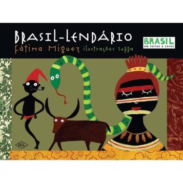 Imagem de Brasil Lendário
