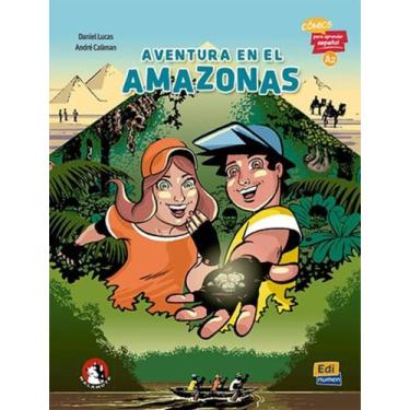 Imagem de Livro - Aventura En El Amazonas - Comics Para Aprender Espanol A2, 1, 