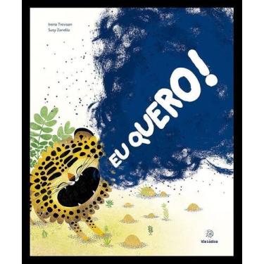 Imagem de Eu Quero! - VIA LUDICA EDITORA, Sortido