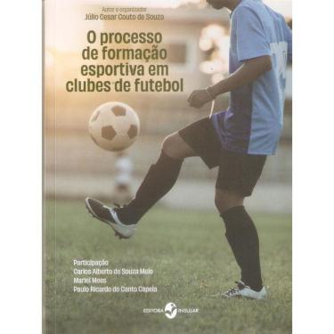 Imagem de O Processo De Formação Esportiva Em Clubes De Futebol