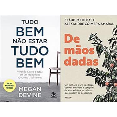 Imagem de Kit 2 livros Tudo bem não estar tudo bem + De mãos dadas: Um palhaço e um psicólogo conversam sobre a coragem de viver o