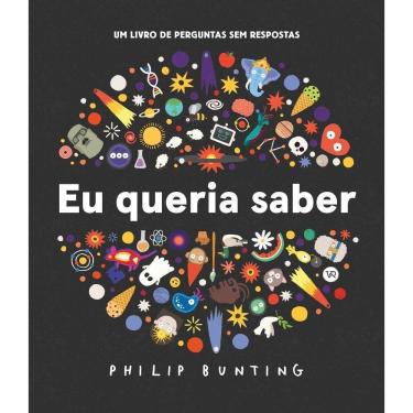 Imagem de Eu Queria Saber - Um Livro de Perguntas Sem Respostas